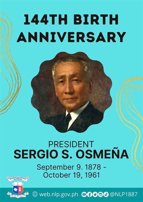144th Birth Anniversary of President Sergio Osmeña.